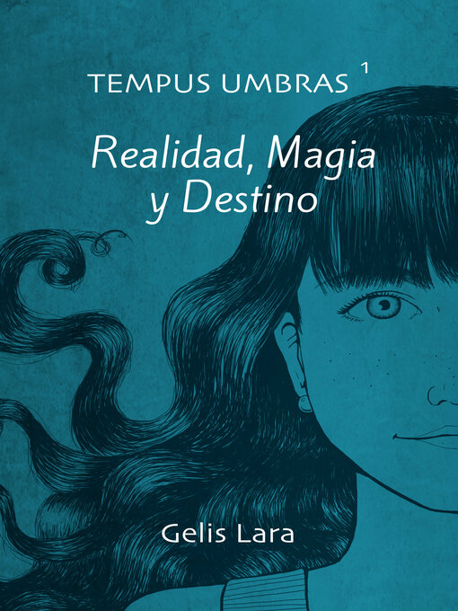 Title details for Tempus Umbras 1 by Gelis Lara - Available